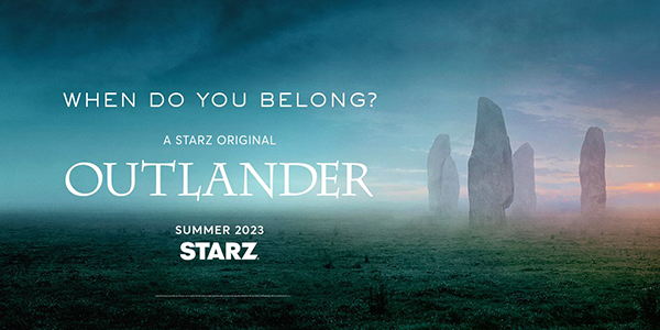 Outlander Season 7 banner "Where do you belong?" 